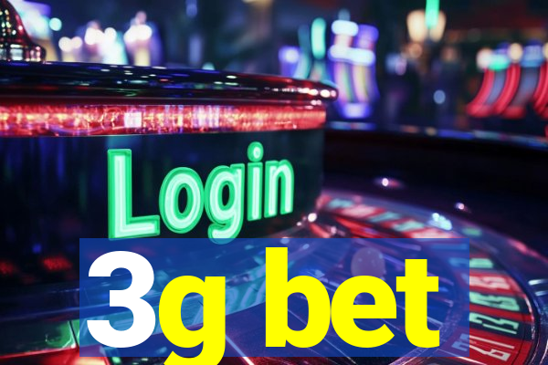 3g bet